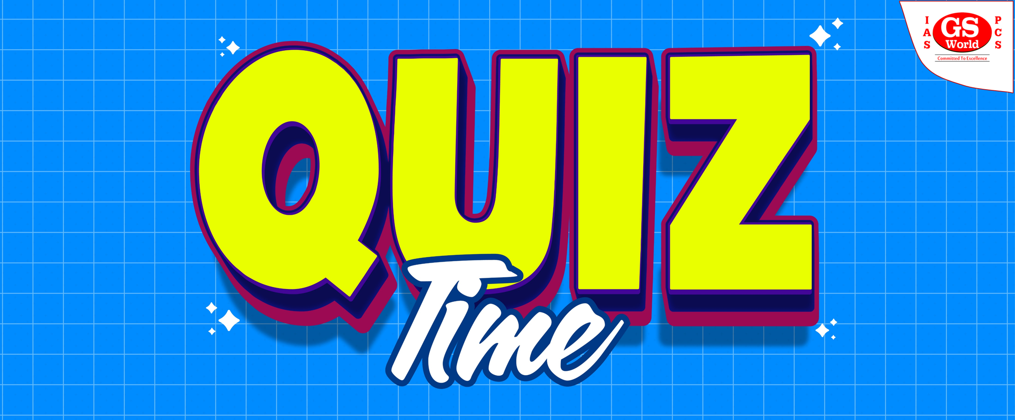 daily cURRENT AFFAIRS QUIZ