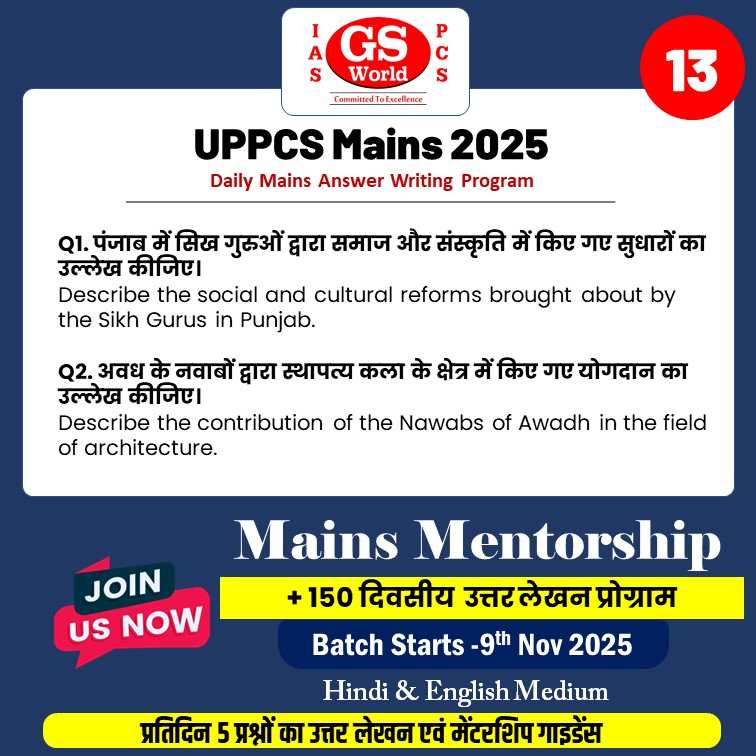 UPPCS Mains 2025 Day 13 | Sikh Gurus & Nawabs of Awadh – Daily Mains Answer Writing Challenge