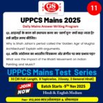 UPPCS Mains 2025 Daily Answer Writing – Day 11 covers Mughal Architecture’s Golden Age under Shah Jahan & Bhakti Movement’s impact on Indian Art and Music.